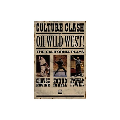 Oh, Wild West! - by Culture Clash (Paperback)