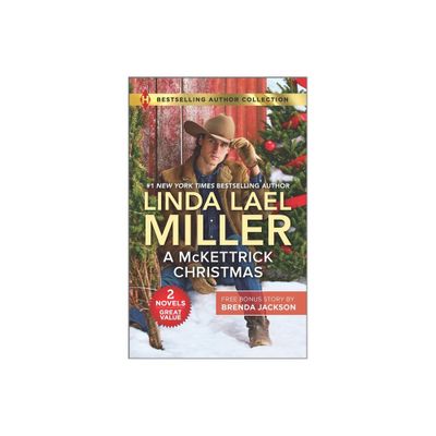 A McKettrick Christmas & a Steele for Christmas - by Linda Lael Miller & Brenda Jackson (Paperback)