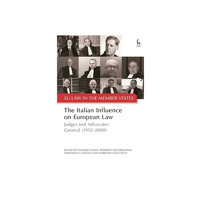 The Italian Influence on European Law - (Eu Law in the Member States) (Hardcover)