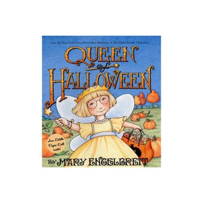 Queen of Halloween - (Ann Estelle Stories) by Mary Engelbreit (Hardcover)