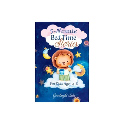 5-Minute Bed Time Stories - by Goodnight Tales (Paperback)