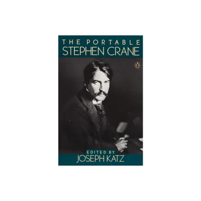 The Portable Stephen Crane - (Portable Library) (Paperback)