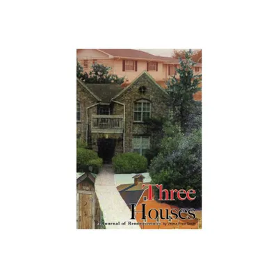 Three Houses/Hou3zez - by Velma Price Smith (Hardcover)