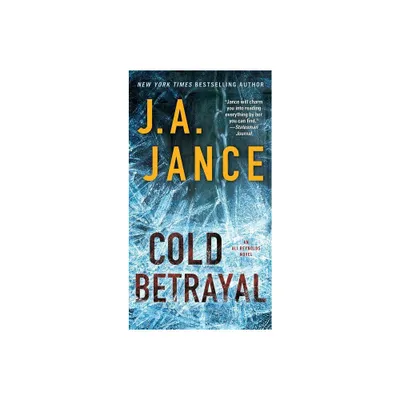 Cold Betrayal - (Ali Reynolds) by J A Jance (Paperback)