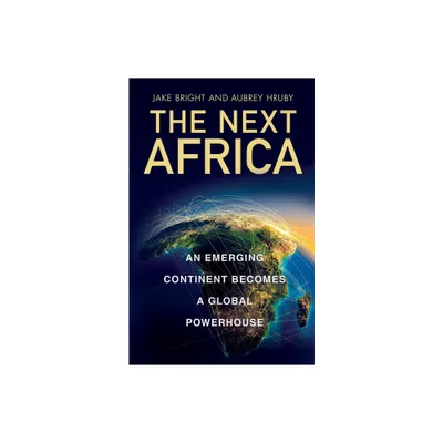 Next Africa - by Jake Bright (Paperback)