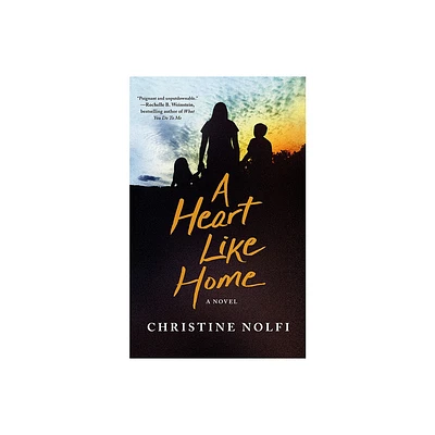 A Heart Like Home - by Christine Nolfi (Paperback)