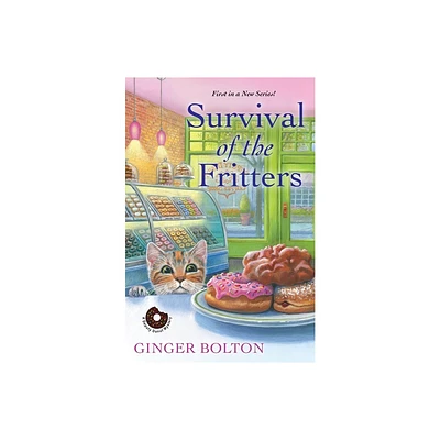 Survival of the Fritters - (Deputy Donut Mystery) by Ginger Bolton (Paperback)