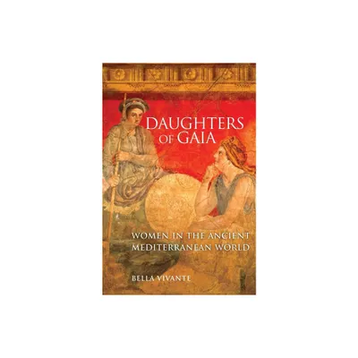 Daughters of Gaia - by Bella Vivante (Paperback)