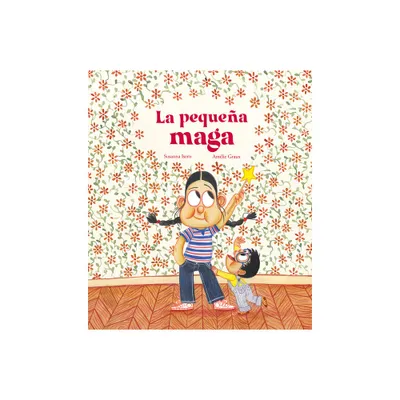 La Pequea Maga - (Somos8) by Susanna Isern (Hardcover)