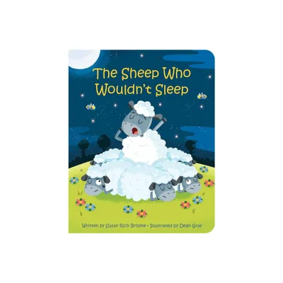 The Sheep Who Wouldnt Sleep - by Susan Rich Brooke (Board Book)