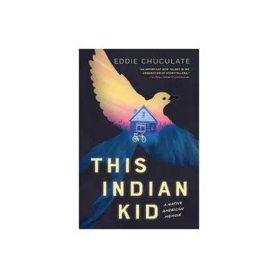 This Indian Kid: A Native American Memoir (Scholastic Focus) - by Eddie Chuculate (Hardcover)