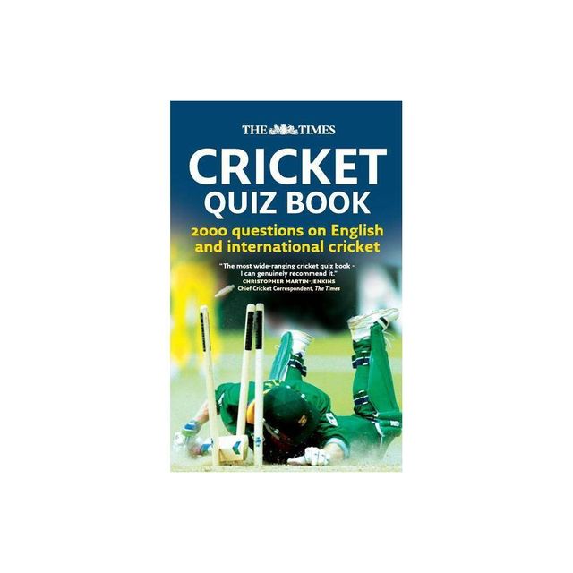 The Times Cricket Quiz Book - by Chris Bradshaw (Paperback)