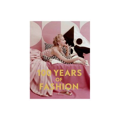 100 Years of Fashion - (Pocket Editions) by Cally Blackman (Paperback)