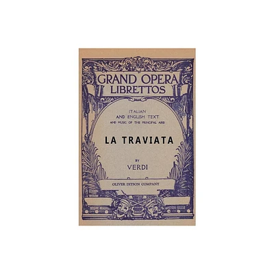 La Traviata - by Francesco Maria Piave (Hardcover)