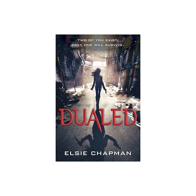 Dualed - by Elsie Chapman (Paperback)