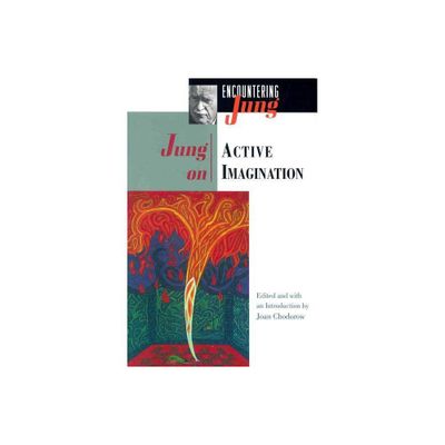 Jung on Active Imagination - (Encountering Jung) by C G Jung (Paperback)