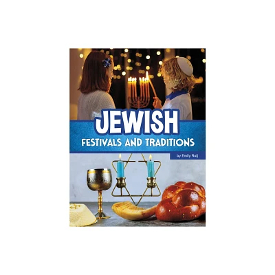 Jewish Festivals and Traditions