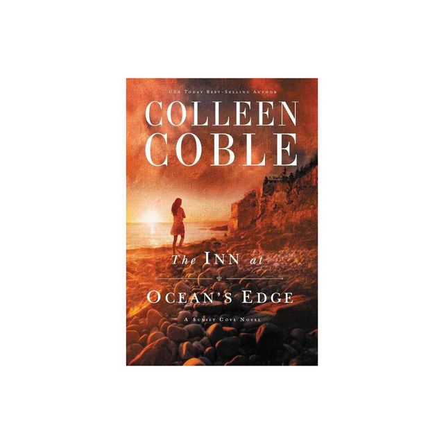 The Inn at Oceans Edge - (Sunset Cove Novel) by Colleen Coble (Paperback)