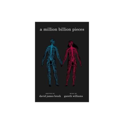 A Million Billion Pieces - by David James Brock & Gareth Williams (Paperback)