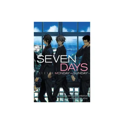 Seven Days: Monday-Sunday - by Venio Tachibana (Paperback)