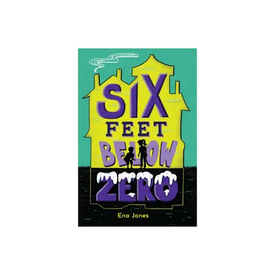 Six Feet Below Zero - by Ena Jones (Paperback)