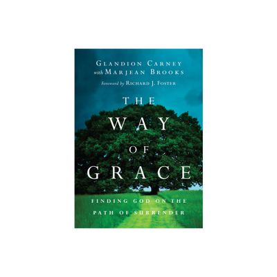 The Way of Grace - by Glandion Carney (Paperback)