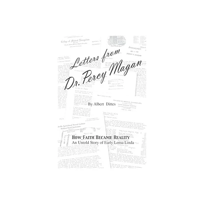 Letters from Dr. Percy Magan - by Albert Dittes (Paperback)