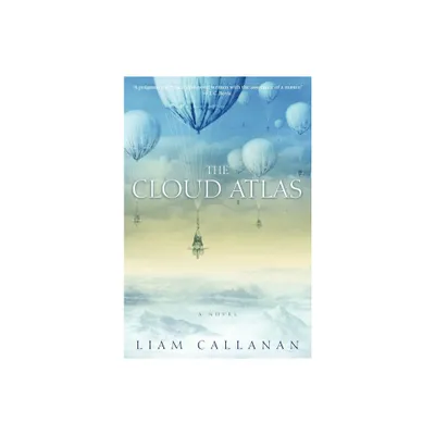 The Cloud Atlas - by Liam Callanan (Paperback)