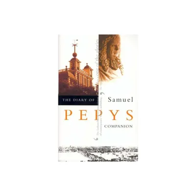 The Diary of Samuel Pepys, Vol. 10 - (Paperback)