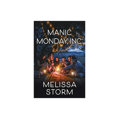 Manic Monday, Inc. - (The Sunday Potluck Club) by Melissa Storm (Paperback)