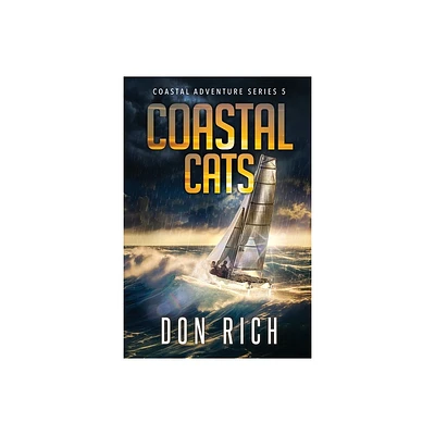 Coastal Cats - by Don Rich (Paperback)