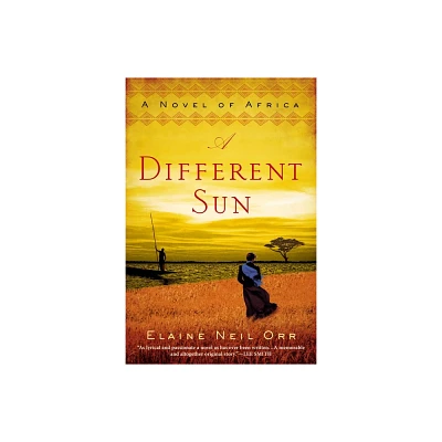 A Different Sun - by Elaine Neil Orr (Paperback)