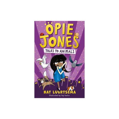 Opie Jones Talks to Animals - by Nat Luurtsema (Paperback)