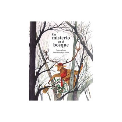 Un Misterio En El Bosque (a Mystery in the Forest) - (Susurros en el Bosque) by Susanna Isern (Hardcover)