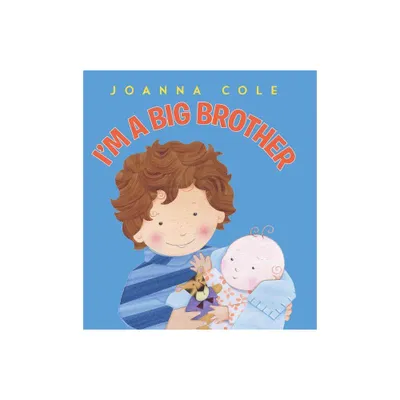 Im a Big Brother (Revised Edition) (Hardcover) by Joanna Cole