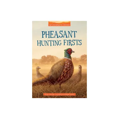 Pheasant Hunting Firsts