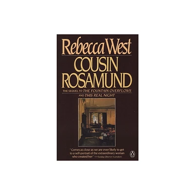 Cousin Rosamund - by Rebecca West (Paperback)