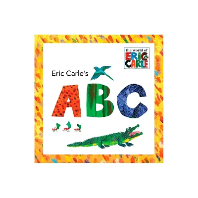 Eric Carles ABC ( The World of Eric Carle) by Eric Carle (Board Book)