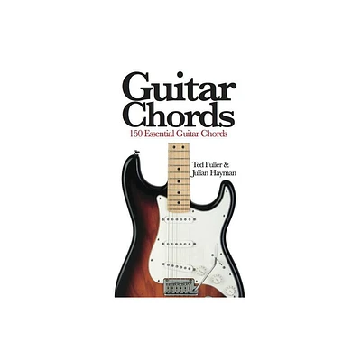 Guitar Chords - (Mini Encyclopedia) by Ted Fuller & Julian Hayman (Paperback)