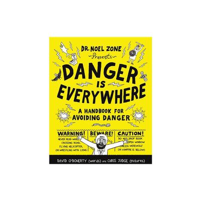 Danger Is Everywhere - by David ODoherty (Paperback)