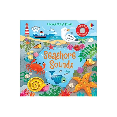 Seashore Sounds - (Sound Books) by Sam Taplin (Board Book)