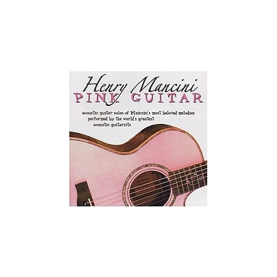 Henry Mancini: Pink Guitar & Various - Henry Mancini: Pink Guitar (CD)