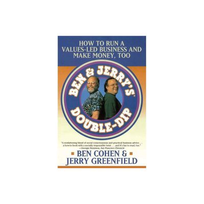 Ben Jerrys Double Dip - by Jerry Greenfield & Ben Cohen (Paperback)