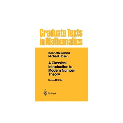 A Classical Introduction to Modern Number Theory