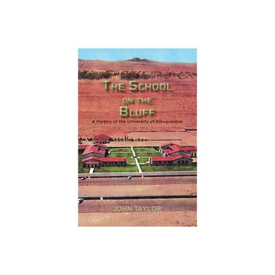 The School on the Bluff - by John Taylor (Paperback)