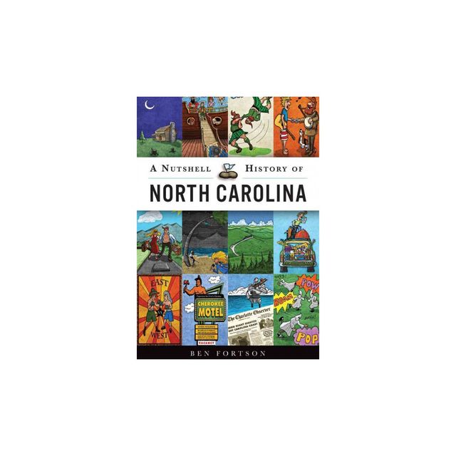 Nutshell History of North Carolina (Paperback) (Ben Fortson)