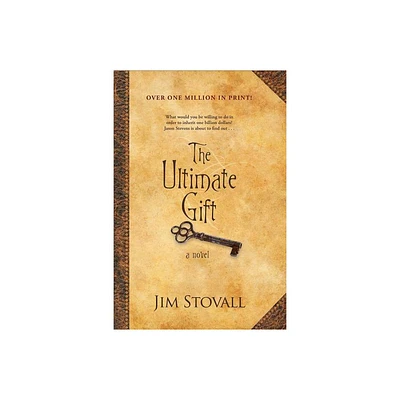 The Ultimate Gift - by Jim Stovall (Paperback)