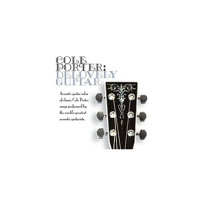 Cole Porter: Delovely Guitar & Various - Cole Porter: Delovely Guitar (CD)