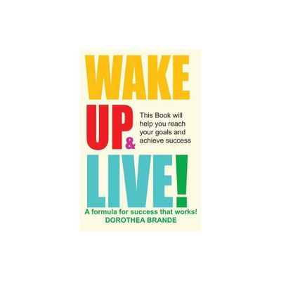 Wake Up and Live