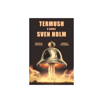 Termush - by Sven Holm (Paperback)